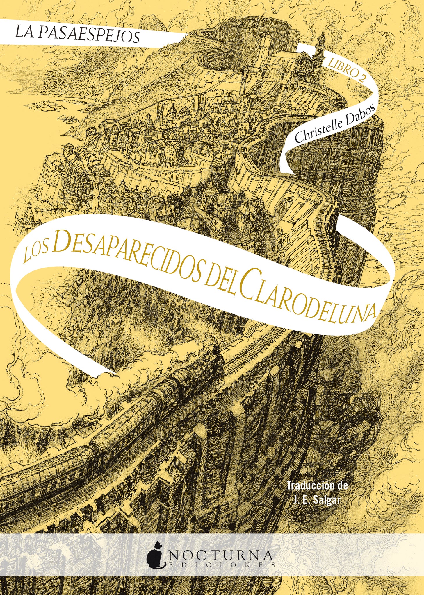La Pasaespejos: Los desaparecidos del Clarodeluna (Christelle Dabos)