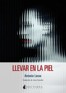 Llevar en la piel (Antonia Lassa)