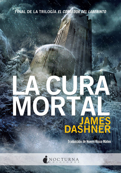 La cura mortal (James Dashner)