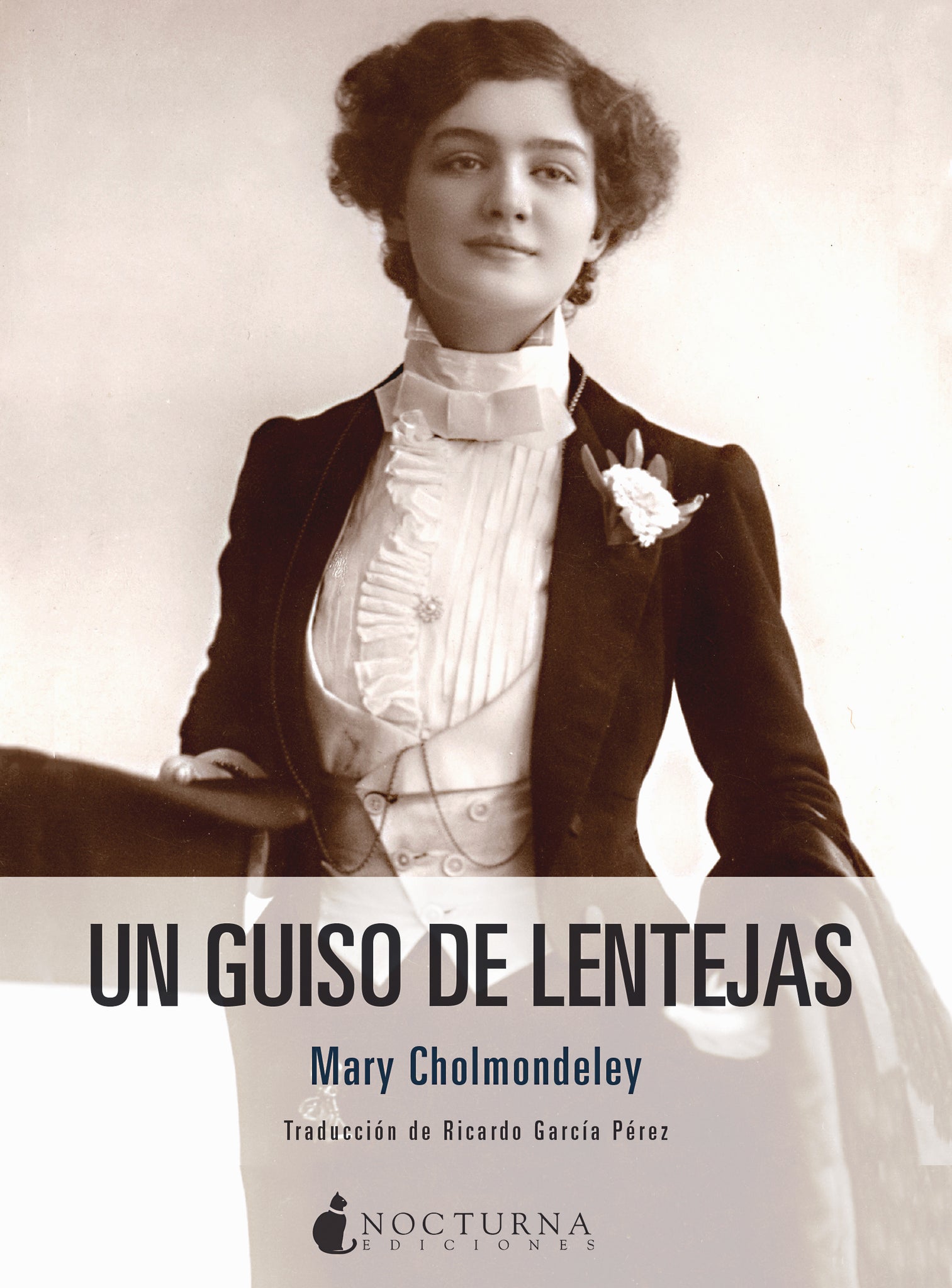 Un guiso de lentejas (Mary Cholmondeley)