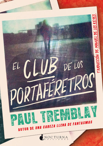 El Club de los Portaféretros (Paul Tremblay) FIRMADO