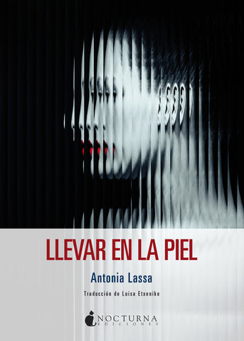 Llevar en la piel (Antonia Lassa) PREVENTA
