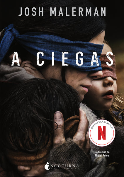 A ciegas (Josh Malerman) PREVENTA