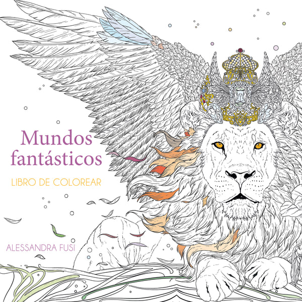 Mundos fantásticos (Alessandra Fusi) PREVENTA