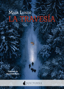 La travesía (Maja Lunde) PREVENTA