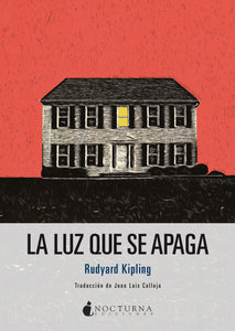 La luz que se apaga (Rudyard Kipling) PREVENTA