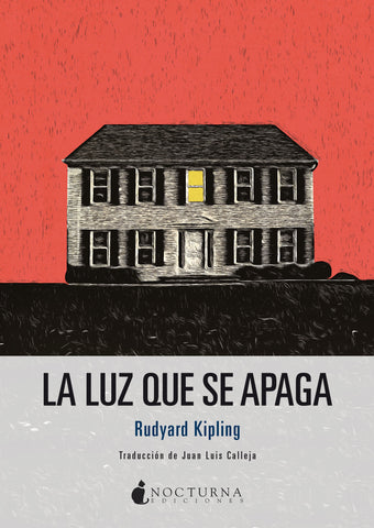 La luz que se apaga (Rudyard Kipling) PREVENTA