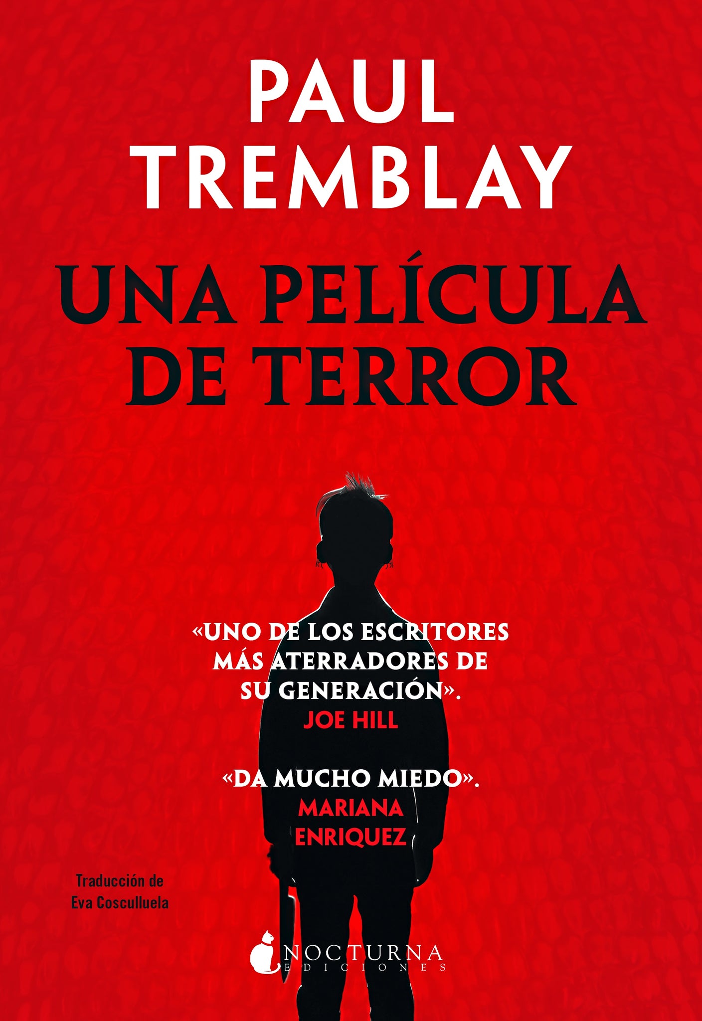 Una película de terror (Paul Tremblay) PREVENTA
