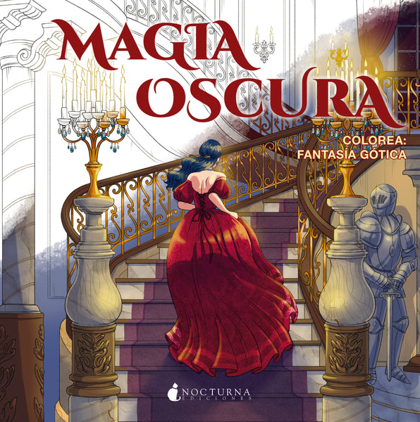 Magia oscura. Colorea: Fantasía gótica (VV.AA) PREVENTA