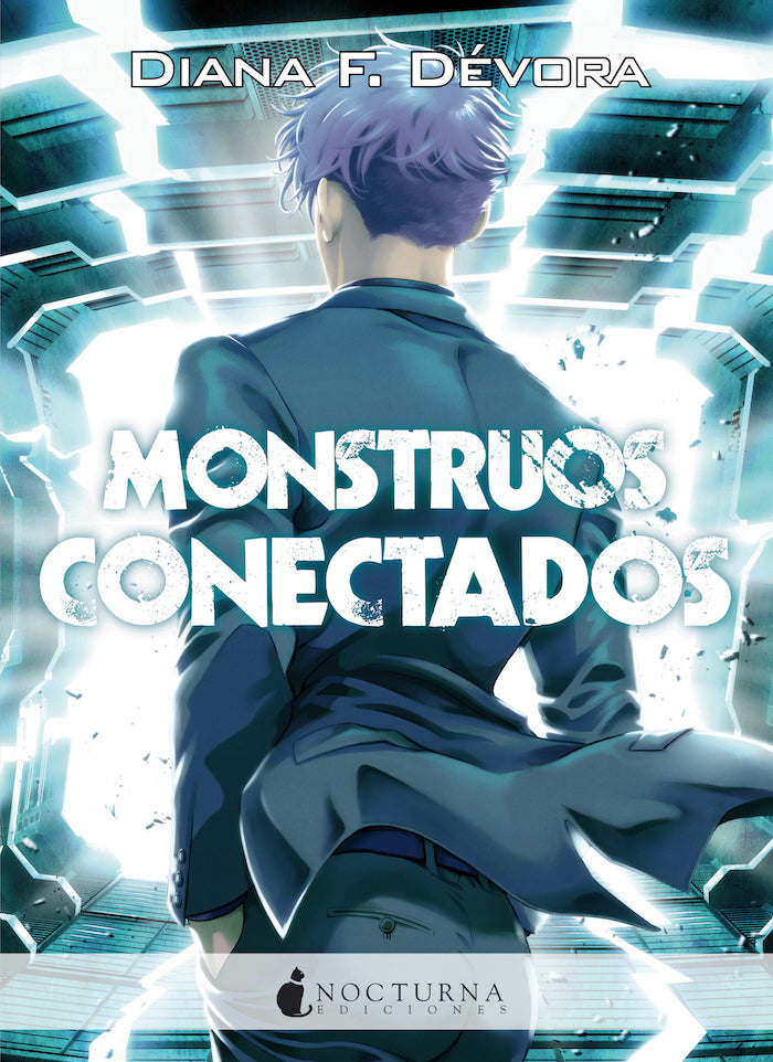 Monstruos conectados (Diana F. Dévora) FIRMADO