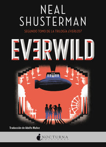 Everwild (Neal Shusterman)