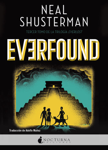 Everfound (Neal Shusterman)