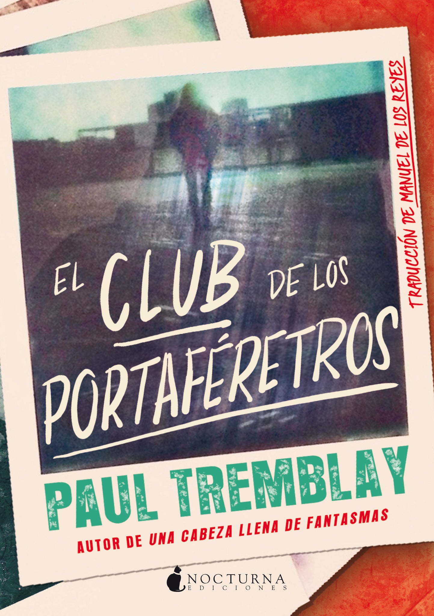 El Club de los Portaféretros (Paul Tremblay)