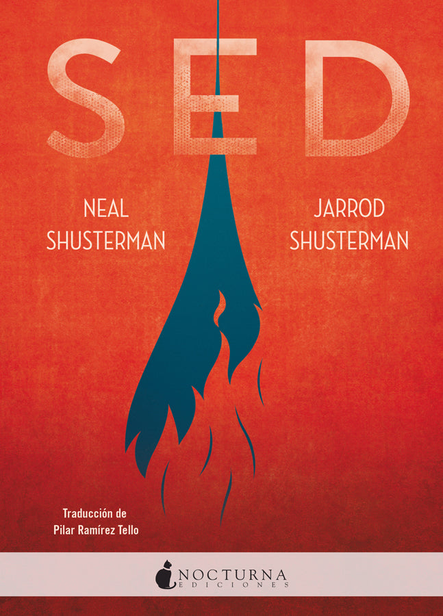Sed (Neal Shusterman y Jarrod Shusterman)