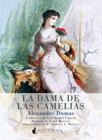 La dama de las camelias (Alexandre Dumas)
